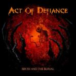  Birth And The Burial CD