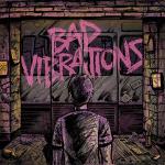 Bad Vibrations CD