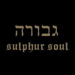 Sulphur Soul CD