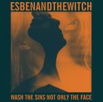 Wash the Sins Not Only the Face CD