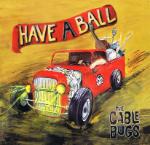 Have A Ball CD
