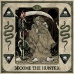 Become The Hunter CD