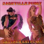 LET THEM EAT PUSSY CD
