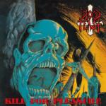 Kill For Pleasure LP