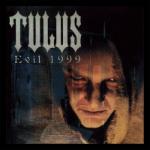 Evil 1999 COLOURED VINYL LP