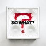 So What? CD