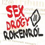 SEX DROGY ROKENROL LP