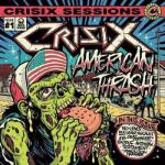 Crisix Sessions 1: American Thrash CD