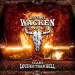 LIVE AT WACKEN 2017 - 28 YEARS LOUDER THAN HELL (2CD+2DVD)