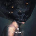BLEED OUT 2LP