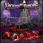 Live You to Death CD