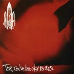 THE RED IN THE SKY IS OURS CD