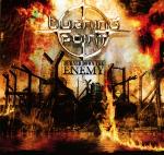 Burned Down the Enemy (2015) CD