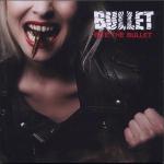 Bite the Bullet LP