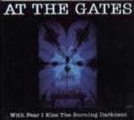 WITH FEAR I KISS THE BURNING DARKNESS CD
